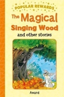 The Magical Singing Wood