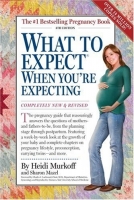 What to Expect When You're Expecting, 4th Edition [Paperback]