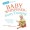 Baby Whisperer - Potty Training